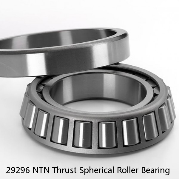 29296 NTN Thrust Spherical Roller Bearing